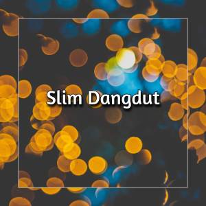 Dengarkan lagu MENARI DI ATAS LUKA DANGDUT nyanyian Slim Dangdut dengan lirik