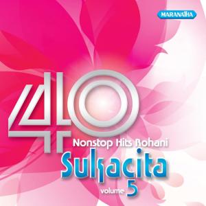 Album 40 Nonstop Hits Rohani Sukacita, Vol. 5 oleh Yehuda Singers