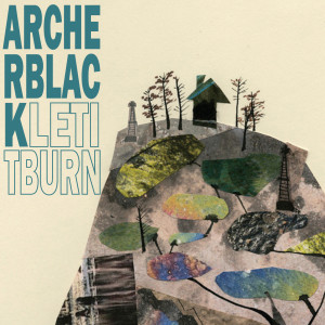 ดาวน์โหลดและฟังเพลง Let It Burn พร้อมเนื้อเพลงจาก Archer Black