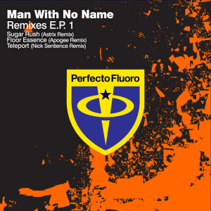 Man With No Name的專輯Remixes E.P. 1