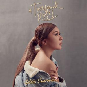 Dengarkan lagu A Thousand Roses nyanyian Goldie Swarovski dengan lirik