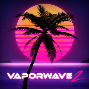 Various Artists的專輯Vaporwave 2