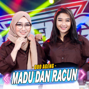 Madu Dan Racun dari Duo Ageng