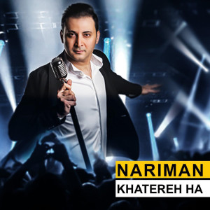 Listen to Naz Nakon , Ghalb song with lyrics from Nariman