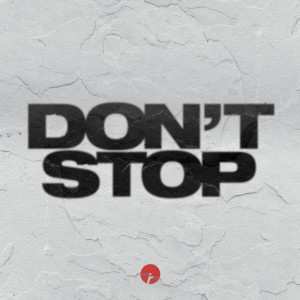 Biscits的专辑Don't Stop