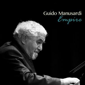 Album Empire (Live at Music Empire) from Guido Manusardi