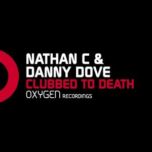 ดาวน์โหลดและฟังเพลง Clubbed To Death พร้อมเนื้อเพลงจาก Danny Dove