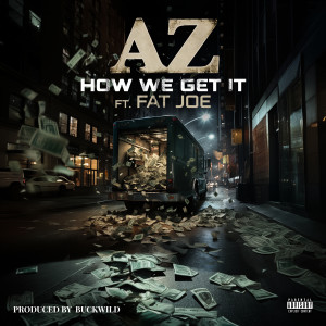 Fat Joe的專輯How We Get It (Explicit)