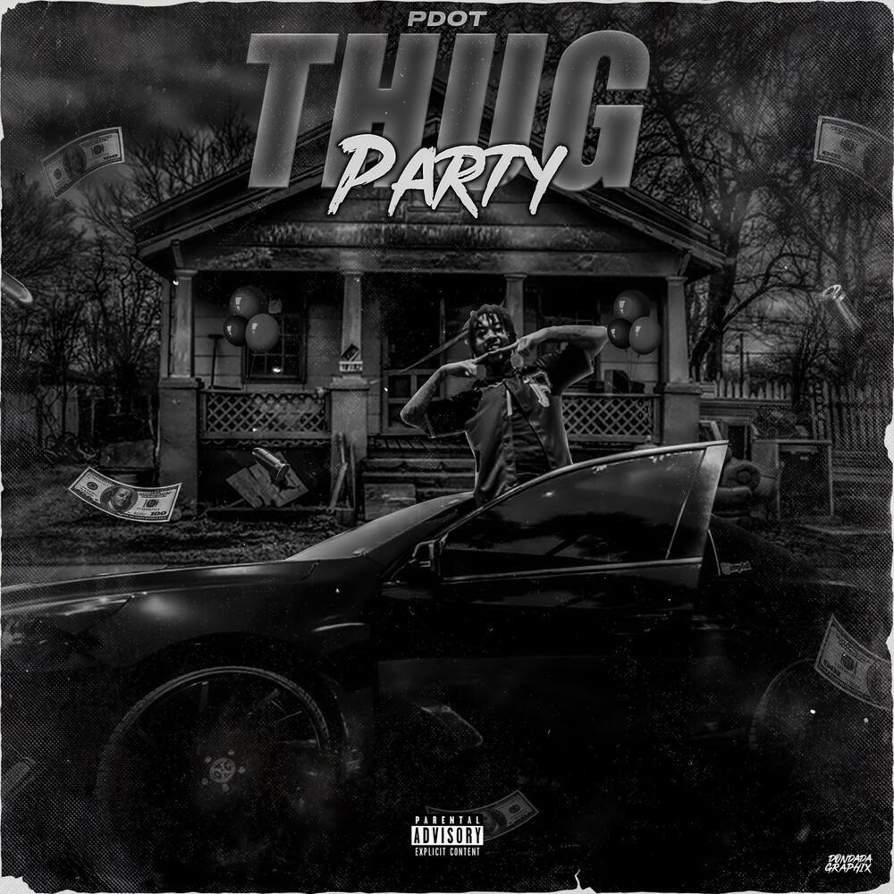 Thug Party (Explicit)