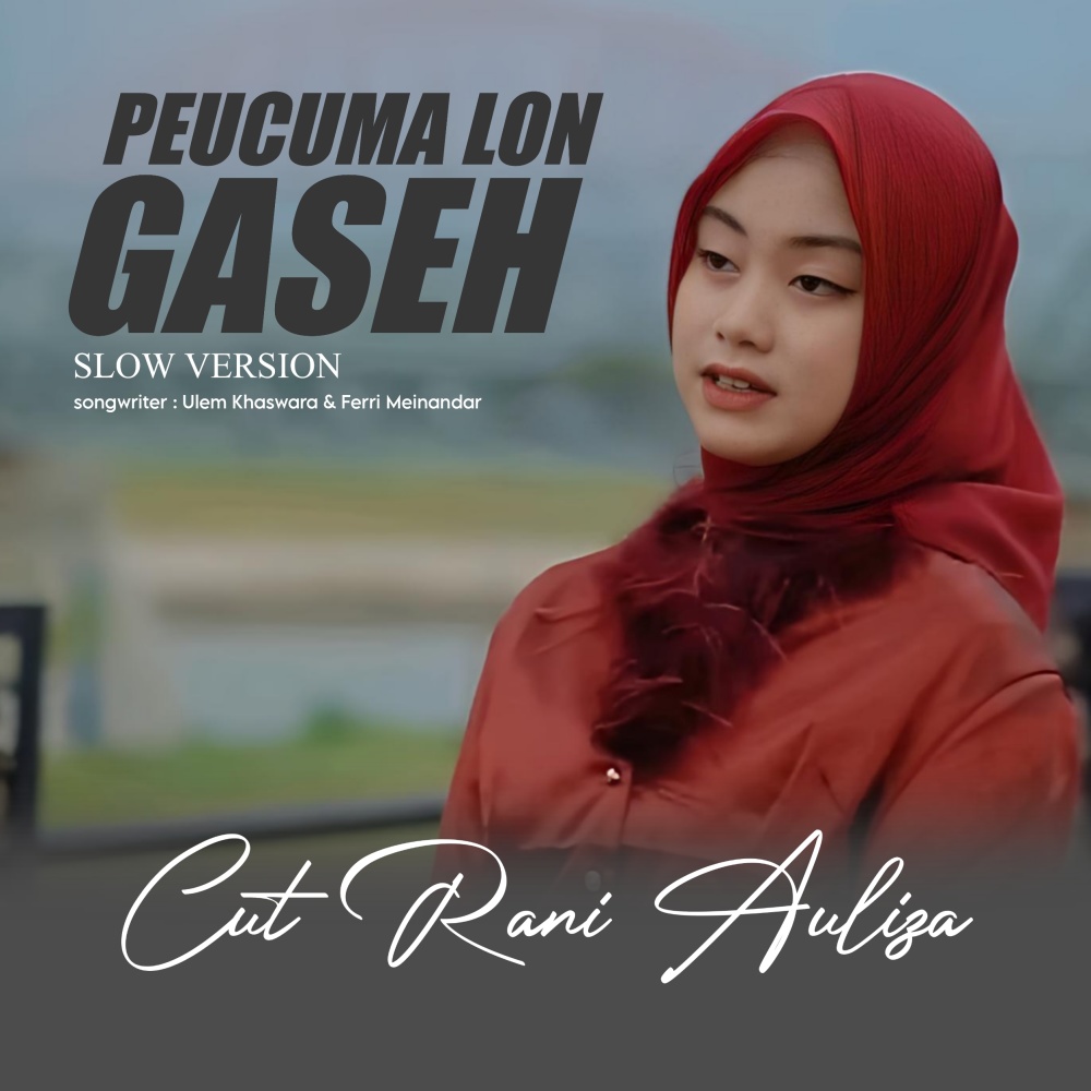 Peucuma Lon Gaseh (Slow Version)