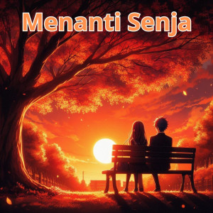 Adil的专辑Menanti Senja