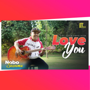 Listen to Love You song with lyrics from Nobo sasamu