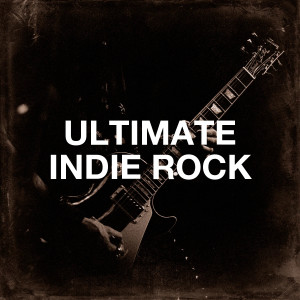 Various的专辑Ultimate Indie Rock