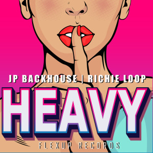 JP Backhouse的專輯Heavy