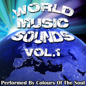 อัลบัม World Music Sounds Vol. 1 ศิลปิน Colours Of The Soul