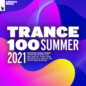 อัลบัม Trance 100 - Summer 2021 ศิลปิน Various Artists