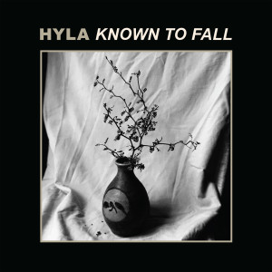 Album Known To Fall from HYLA