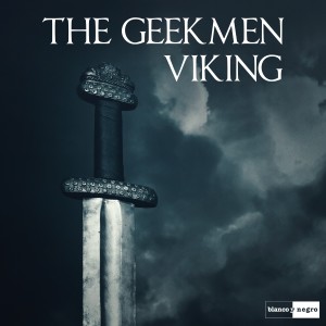 ดาวน์โหลดและฟังเพลง Viking พร้อมเนื้อเพลงจาก The Geekmen