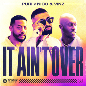 Nico & Vinz的專輯It Ain't Over (Extended Mix)