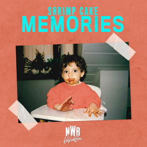 收聽Shrimp Cake的Memories (Explicit)歌詞歌曲