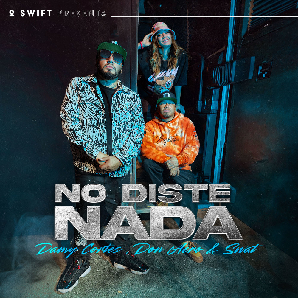 No Diste Nada (Explicit)
