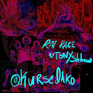 Tony Shhnow的專輯##Rat#Race (feat. Tony Shhnow) [Explicit]