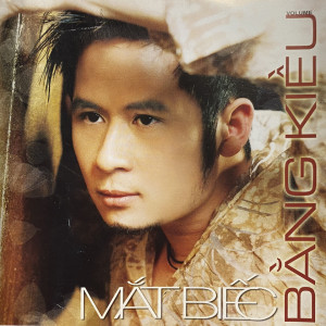 ดาวน์โหลดและฟังเพลง Mắt Biếc พร้อมเนื้อเพลงจาก Bang Kieu