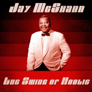 Jay McShann的專輯The Swing of Hootie (Remastered)