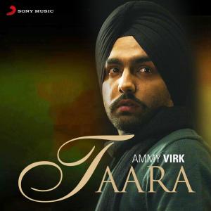 收聽Ammy Virk的Taara歌詞歌曲