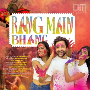Listen to RANG MAIN BHANG song with lyrics from Sonal Pradhan