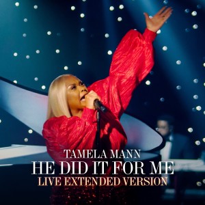 Tamela Mann的專輯He Did It for Me (Live)