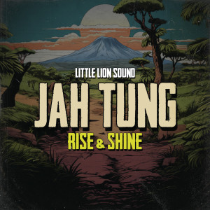 Album Rise & Shine from Jah Tung