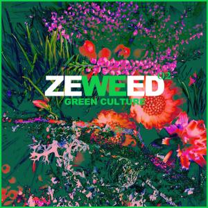 Various Artists的專輯Zeweed 02 (Green Culture by Zeweed Magazine)