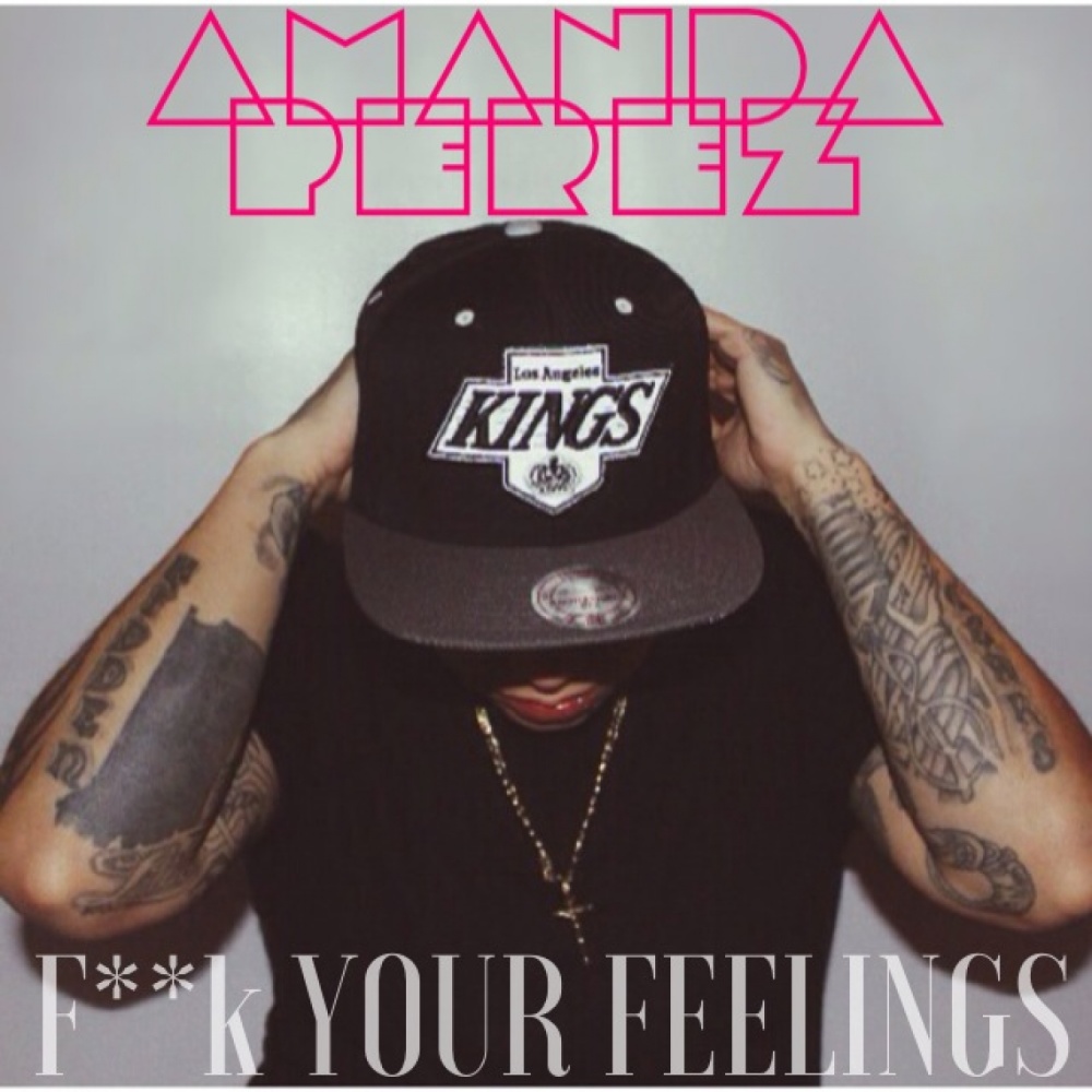 F**k Your Feelings (Explicit)