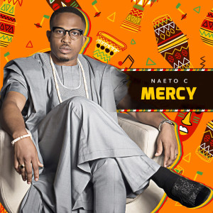 Naeto C的专辑Mercy