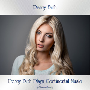 ดาวน์โหลดและฟังเพลง Mademoiselle De Paree (Remastered 2020) พร้อมเนื้อเพลงจาก Percy Faith