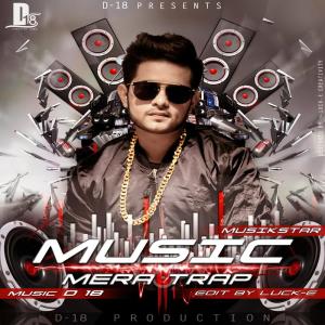 ดาวน์โหลดและฟังเพลง Music Mera Trap พร้อมเนื้อเพลงจาก MusikStar