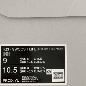 IQ3的專輯SWOOSH LIFE (feat. Zita & 1ich paddy) [Remix]