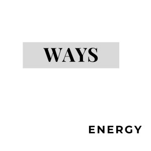 Listen to Ways (Explicit) song with lyrics from E-Nergy