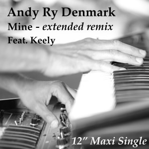 收聽Andy Ry Denmark的Mine (Extended Remix)歌詞歌曲