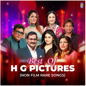 Album Best of H G Pictures (Non Film Rare Songs) from Sunidhi Chauhan