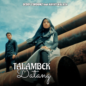 Album TALAMBEK DATANG oleh Deddy Cordion'z