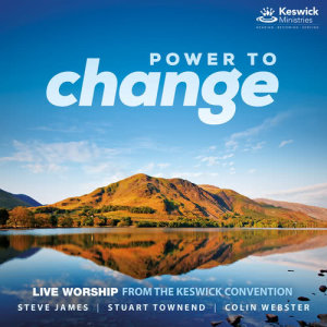 Keswick的专辑Power to Change: Live Worship From the Keswick Convention