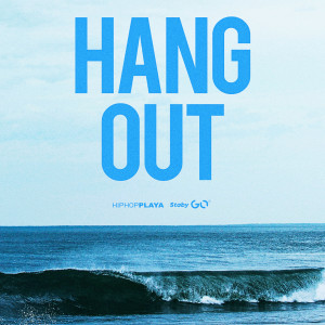 อัลบัม HANG OUT : HIPHOPPLAYA COMPILATION ALBUM 2021 & Instrumentals ศิลปิน Japan Various Artists