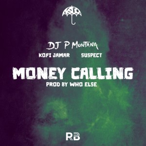 Album Money Calling (Explicit) from Suspect Otb