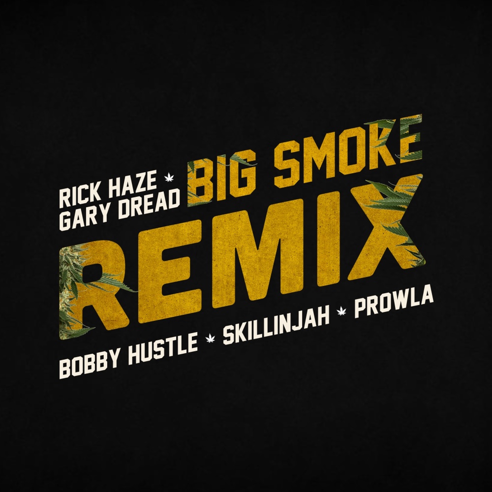 Big Smoke (Remix)