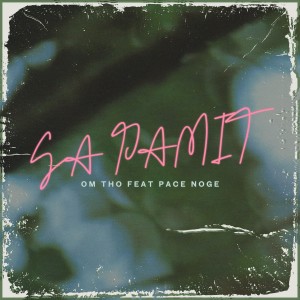 Album SA PAMIT from OM THO