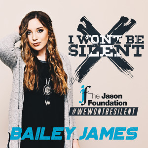 收聽Bailey James的I Won't Be Silent歌詞歌曲