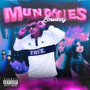 Munchies (feat. Lil harmony)