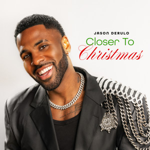 Jason Derulo的專輯Closer To Christmas